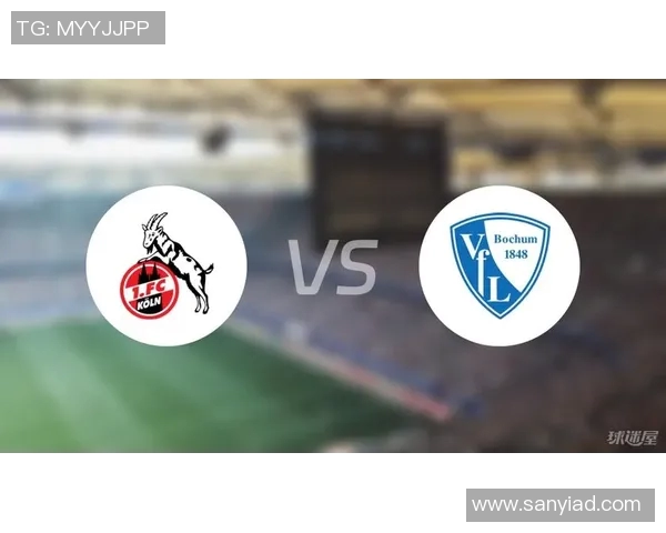 雷根堡与科隆对决前瞻分析及比赛结果预测